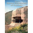 Een gids naar de Duitse Vestingwerken op Guernsey