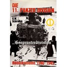De 11de Panzerdivison "Gespensterdivision" - Beelddocumenten 1940-1945