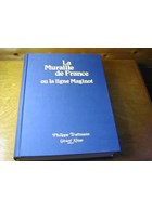 De Muur van Frankrijk - of de Maginotlinie