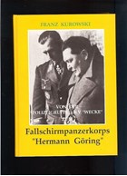 Van de Polizeigruppe z.b.V. 'Wecke' tot het Fallschirmpanzerkorps 'Hermann Göring'