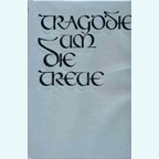 Tragedie van de Getrouwen - Strijd en Ondergang van het IIIde (Germaanse) SS-Panzer-Korps