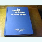 De Muur van Frankrijk - of de Maginotlinie