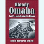 Bloedig Omaha - De Amerikaanse Landingszone in Foto's