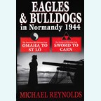 Eagles & Bulldogs in NOrmandie 1944