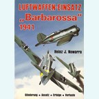 Luftwaffe-Deployment "Barbarossa" 1941 - Organisation - Start - Results - Losses