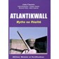 Atlantic Wall - Myth or Reality