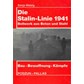 The Stalin-Line 1941 - Bulwark of Concrete and Steel