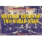Military Rifles of Two World Wars