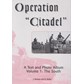Operatie Citadel - Een Tekst- en Fotoboek - Deel 1: Het Zuiden