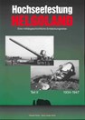 Zeevesting Helgoland - een militair-historische ontdekkingsreis