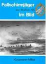 Paratroopers of the Waffen-SS in Pictures