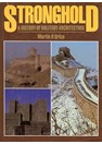 Stronghold - A History of Military Architecture