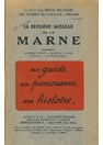 Michelin Illustrated Guides to the Battlefields 1914-1918 - Marne