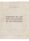 San Sebastian - Geschiedenis van de Vestingwerken - 16de en 17de eeuw - De Situatie van 1813