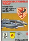 Bomber-Unit 55 "Greif" - A Chronicle from Documents and Reports 1937-1945
