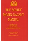 Het Sovjet Mosin-Nagant Handboek - Het officiele Militaire Handbook voor het M1891/30 Geweer en de M1938 en M1944 Karabijnen