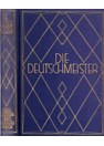 De Deutschmeister - Daden en Lotgevallen van het Infanterieregiment Hoch- und Deutschmeister Nr. 4